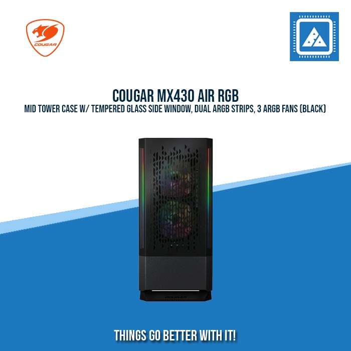COUGAR MX430 AIR RGB MID TOWER CASE W/ TEMPERED GLASS SIDE WINDOW, DUAL ARGB STRIPS, 3 ARGB FANS (BLACK) COUGAR MX430 AIR RGB MID TOWER CASE W/ TEMPERED GLASS SIDE WINDOW, DUAL ARGB STRIPS, 3 ARGB FANS (BLACK)